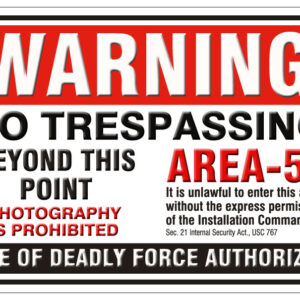 warning no trespassing
