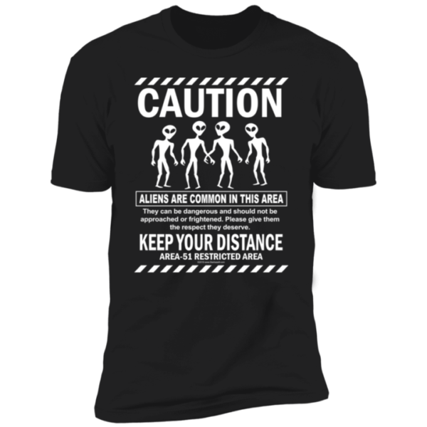 keep your distance from aliens shirt
