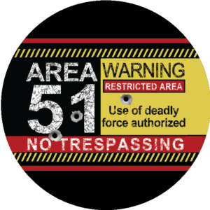 AREA 51 WARNING