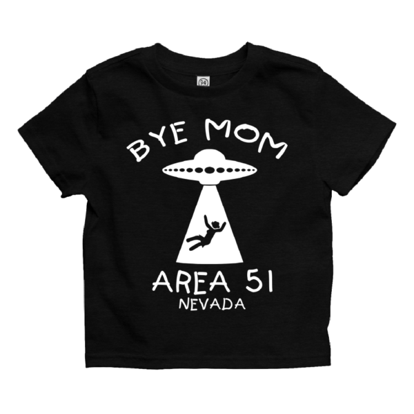 bye mom alien shirt